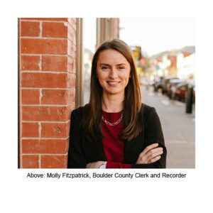 Molly Fitzpatrick, Boulder County Clerk and recorder.